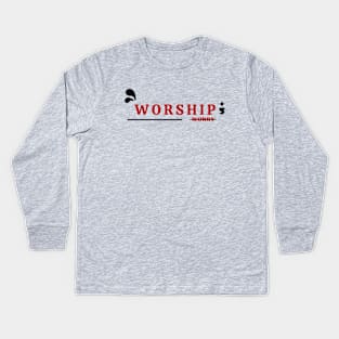 Worship Don't Worry | Christian Kids Long Sleeve T-Shirt